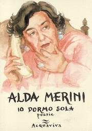Io dormo sola by Alda Merini