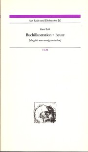 Cover of: Buchillustration, heute by Kurt Löb