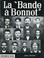 Cover of: La "Bande à Bonnot"