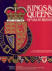 Cover of: The Kings and Queens of Great Britain by comp. by Anne Tauté ; ed. by John Brooke-Little ; drawn by Don Pottinger