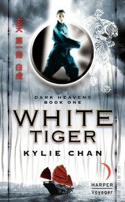 White Tiger by Kylie Chan
