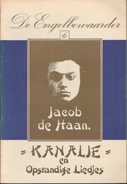 Kanalje en Opstandige liedjes by Jacob Israël de Haan