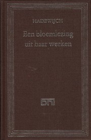 Cover of: Hadewijch: Een bloemlezing uit hare werken by Hadewijch