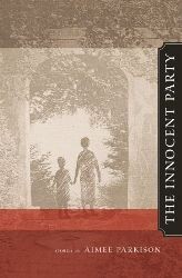 Cover of: The innocent party: stories