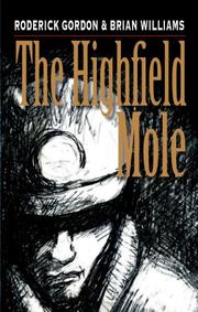 Cover of: The Highfield Mole (Circle in the Spiral)