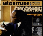 Négritude et poésie - Tome 1, Les grandes voix du Sud avec 3 CD audio by Senghor, Leopold Sedar Pres. Senegal, Jacques Rabemananjara, Tchicaya U Tam'si