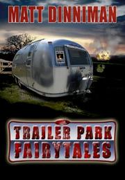 Cover of: Trailer Park Fairy Tales by 