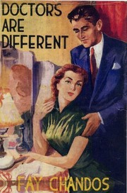 Cover of: Doctors Are Different by Fay Chandos