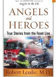 Angels and heroes by Robert D. Lesslie