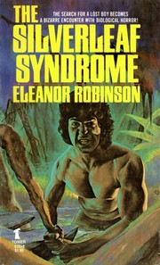 Cover of: The Silverleaf Syndrome by Eleanor Robinson