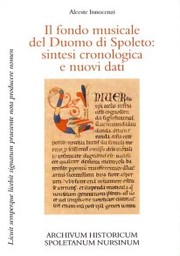 Cover of: Il fondo musicale del Duomo di Spoleto: Sintesi cronologica e nuovi dati