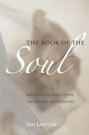 Cover of: The Book of the Soul: Rational Spirituality for the Twenty-first Century