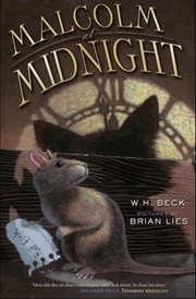 Malcolm at midnight by W. H. Beck