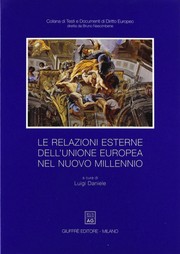 Cover of: Le relazioni esterne dell'Unione europea nel nuovo millennio