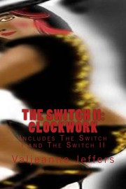 The Switch II by Valjeanne Jeffers