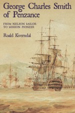 From Nelson sailor to historic trailblazer by Roald Kverndal