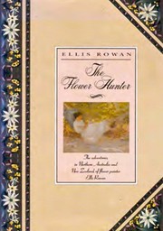 The flower hunter by Ellis Rowan