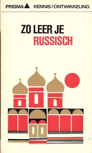 Cover of: Zo leer je Russisch