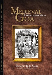 Medieval Goa by Teotonio R. De Souza