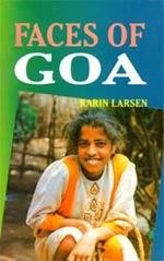 Faces of Goa by Karin Larsen