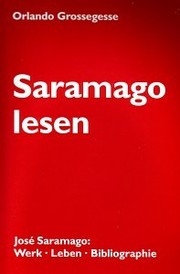 Cover of: Saramago lesen: José Saramago: Werk - Leben - Bibliographie
