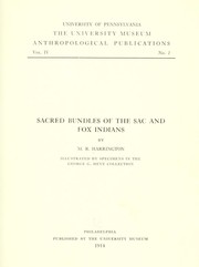 Cover of: Sacred bundles of the Sac and Fox Indians by Harrington, M. R.