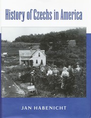 Cover of: History of Czechs in America