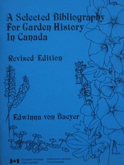 Cover of: A selected bibliography for garden history in Canada