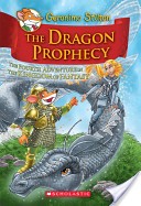 Cover of: The dragon prophecy: the fourth adventure in the Kingdom of Fantasy