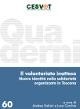 Cover of: Il volontariato inatteso: Nuove identità nella solidarietà organizzata in Toscana