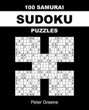 Cover of: 100 Samurai Sudoku Puzzles | Peter Greene