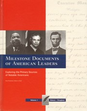 Milestone Documents of American Leaders by Paul Finkelman