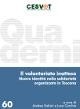 Il volontariato inatteso. Nuove identità nella solidarietà organizzata in Toscana by Andrea Salvini, Luca Corchia