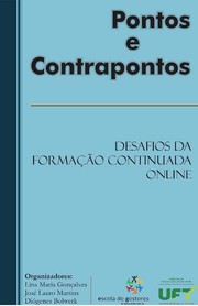 Pontos e contrapontos by Lina Maria Gonçalves, José Lauro Martins, Diógenes Bolwerk (Organizadores)
