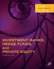 Cover of: Investment banks, hedge funds, and private equity