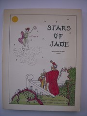 Cover of: Stars of jade: astronomy and star lore of very ancient imperial China