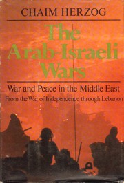 Cover of: The Arab-Israeli wars by Chaim Herzog