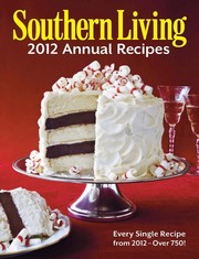 Cover of: Southern Living Annual Recipes: 2012