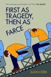 Cover of: First As Tragedy, Then As Farce by 