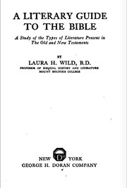 Cover of: A literary guide to the Bible | Laura Hulda Wild