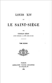 Cover of: Louis XIV et le Saint-Siège by Charles Gérin