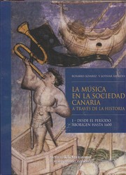 Cover of: La música en la sociedad canaria a través de su historia