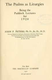 Cover of: The Psalms as liturgies: being the Paddock lectures for 1920.