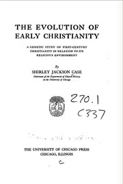 Cover of: The evolution of early Christianity by Shirley Jackson Case