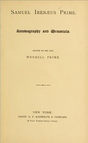 Cover of: Samuel Irenaeus Prime.: Autobiography and memorials.