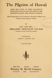 Cover of: The pilgrims of Hawaii by Orramel Hinckley Gulick
