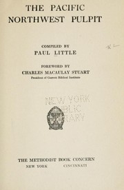 Cover of: The Pacific northwest pulpit by Little, Paul