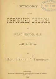 Cover of: History of the Reformed Church at Readington, N.J., 1719-1881