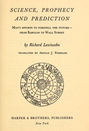Cover of: Science, prophecy, and prediction by Richard Lewinsohn