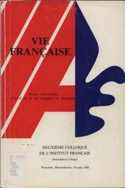L' émigrant québécois vers les Etats-Unis, 1850-1920 by Colloque de l'Institut français du Collège de l'Assomption (2e 1981 Worcester, Mass)